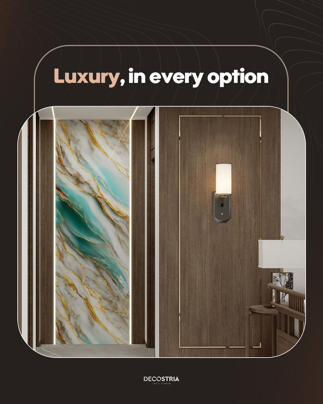 DECOSTRIA with marble and wooden wall panels.